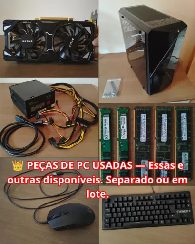 Peças de PC Usadas - GTX 1060, DDR3, Xeon, Fonte e Mais