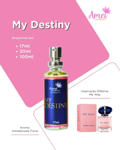 Perfume Amei Cosméticos My Destiny 17ml