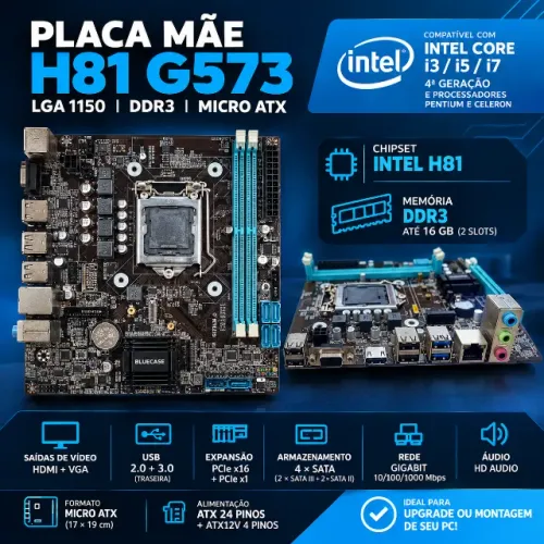 Placa Mãe H81 G573 LGA 1150 DDR3 HDMI VGA USB 3.0