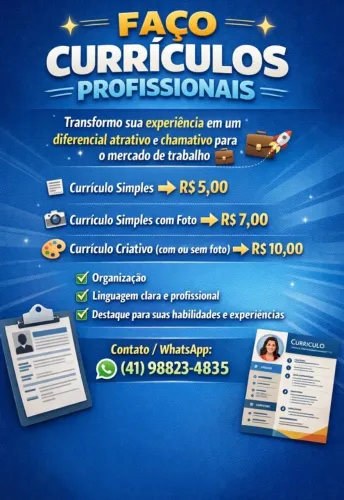 Faço currículo e te ajudo a destacar sua experiência por mais simples que seja. Pronto em