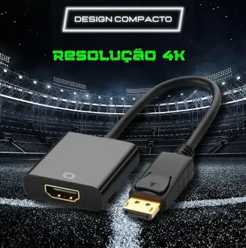 Conversor HDMI P/ Display Port. facilitamos a entrega. Aceitamos todos os cartões.