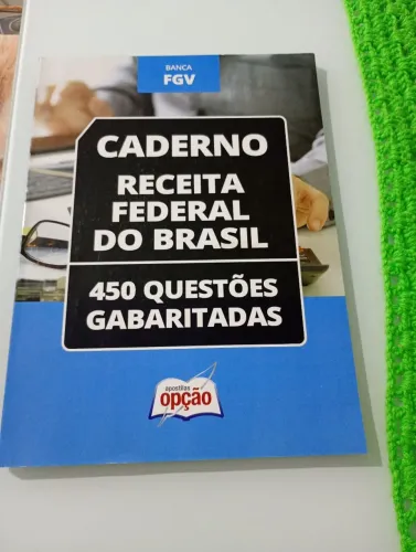 Caderno de questões gabaritadas para concurso da receita federal. Salário mais de 20 mil.