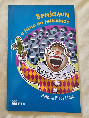 Livro: Benjamin, o filho da felicidade