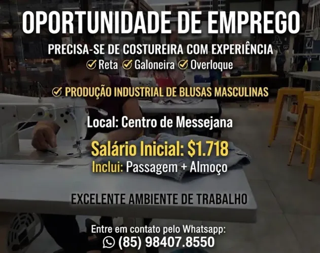 Precisa-se de costureira com experiência com produção industrial.