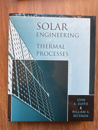 Solar Engineering of Thermal Processes - Duffie & Beckman - 3ª edição - Capa dura