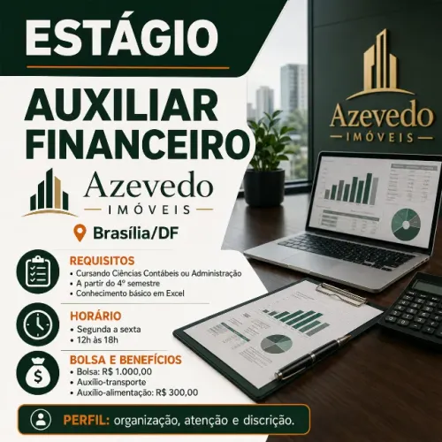 Estágio para a área administrativo-financeira.