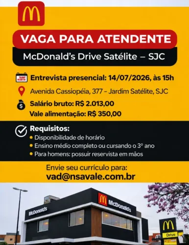 Vaga para atendente - MC Donald's SJC