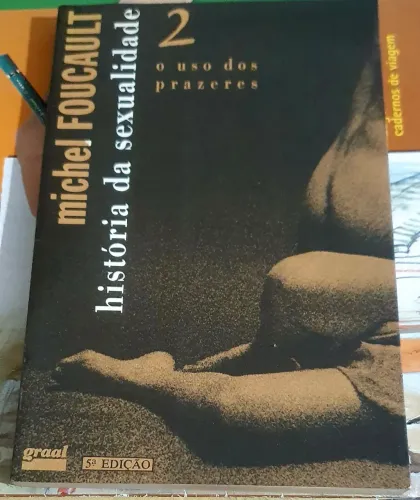 Livro: História da Sexualidade II e III - Michel Foucault