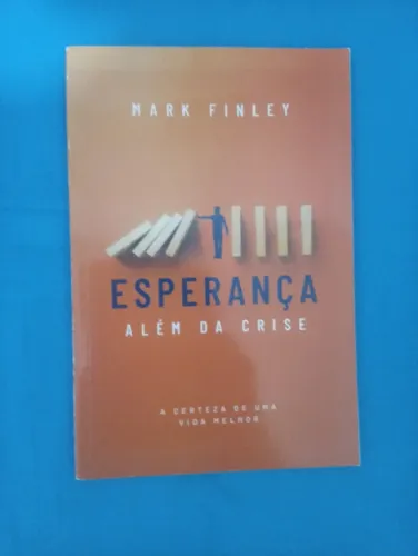 Esperança além da crise