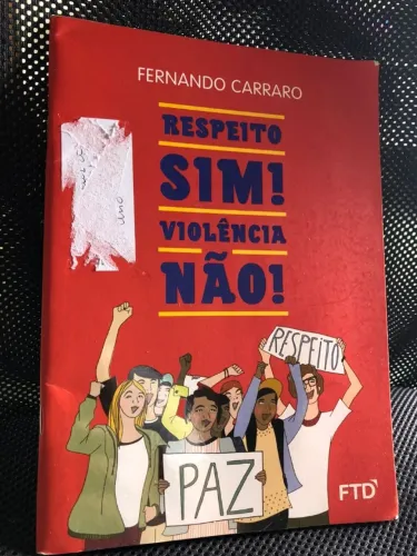 livro respeito sim! violência não! (com suplemento)