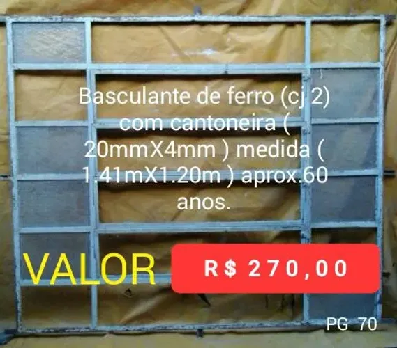 BASCULANTE DE FERRO ANTIGA USADA COM MAIS DE 60 ANOS  MEDINDO  ( 1.41 MT X 1.20 MT ) 