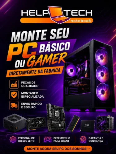 MONTE SEU PC, Básico, Corporativo ou Gamer direto da Fábrica BrazilPC, Garantia 01 ano