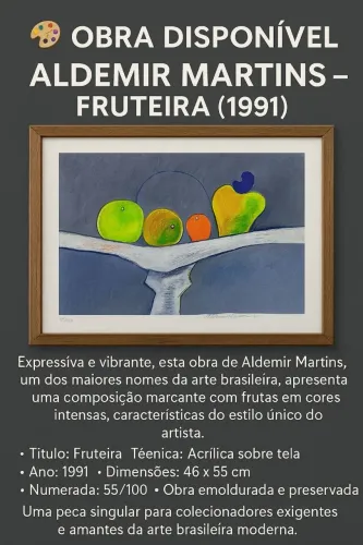 OBRA DISPONÍVEL ALDEMIR MARTINS - FRUTEIRA (1991)