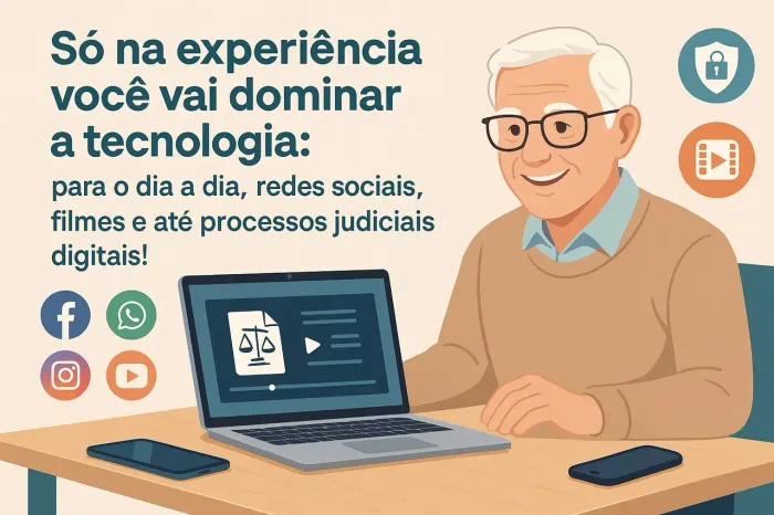 AULAS COMPLETAS DE INFORMÁTICA PARA IDOSOS - TECNOLOGIA, AUTONOMIA E SEGURANÇA DIGITAL