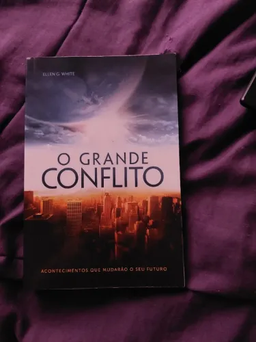 O grande conflito Ellen G. white