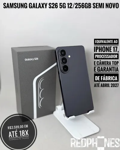Loja física. Aceitamos trocas em iPhone's ou Android. Samsung Galaxy S26 12/256 semi novo