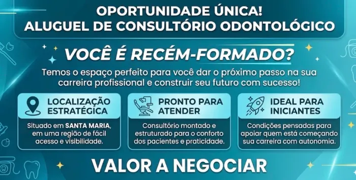 Alugo consultório Odontológico Santa Maria