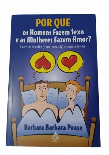 Livro Por que os Homens fazem sexo e as mulheres fazem amor?