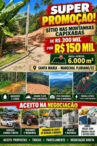 Sítio 6.000m² R$150 Mil Aceito Carros, Tratores, Máquinas Corte de Rochas, casas, parcelo