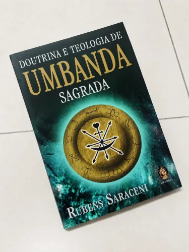 Livro Doutrina e Teologia de Umbanda Sagrada - Rubens Saraceni