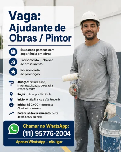 Ajudante de Obras / Pintor - Oportunidade de Crescimento e Promoção