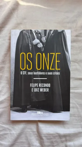 Os Onze - Autores Felioe Recondo e Luiz Weber