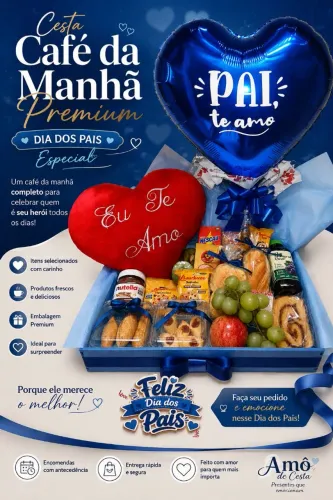 Cesta Café da Manhã Premium Dia Dos Pais Especial.