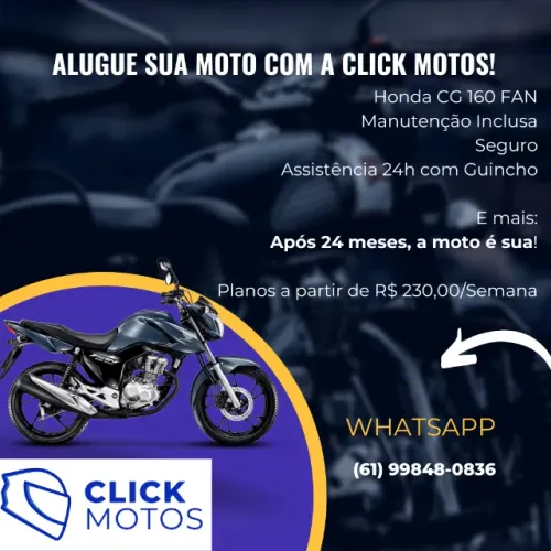 HONDA CG 160 FAN - Aluguel de motos com opção de venda com a Click Motos