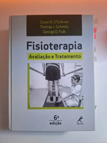 Fisioterapia Avaliação e Tratamento - O'Sullivan - 6ª Edição - Manole