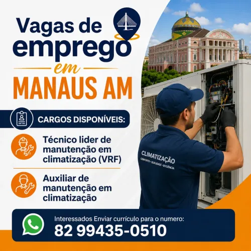 Técnico Líder de manutenção em climatização (VRF) e Aux. de manutenção em climatização