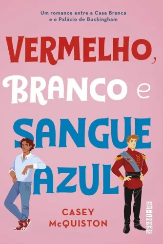 Livro Vermelho, Branco e Sangue Azul, Casey McQuiston - Capa Comum
