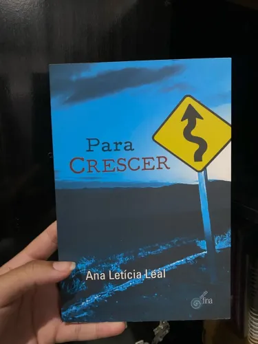 Livro novo: Para Crescer - Ana Letícia Leal