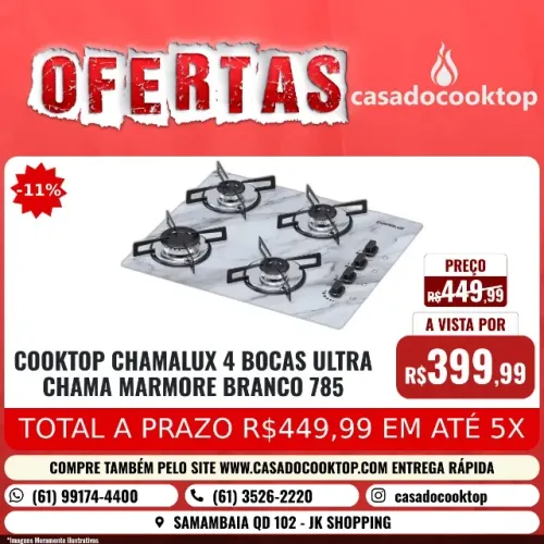 COOKTOP CHAMALUX 4 BOCAS ULTRA CHAMA MARMORE BRANCO 785