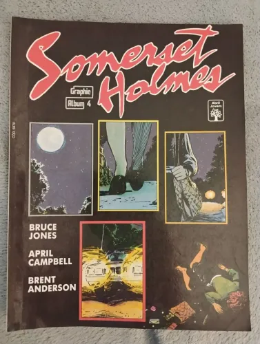 GRAPHIC ÁLBUM n°4: SOMERSET HOLMES (02/1991) ABRIL