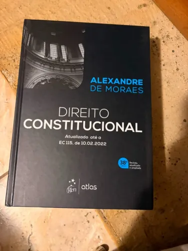 Livro DIREITO CONSTITUCIONAL - ALEXANDRE DE MORAES 38 Edição