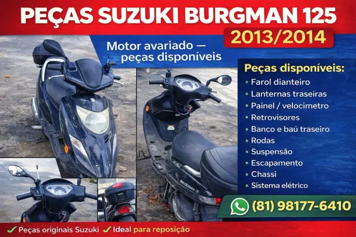 SUZUKI BURGMAN 125 2013/2014 - Motor avariada já toda desmontada em Peças 