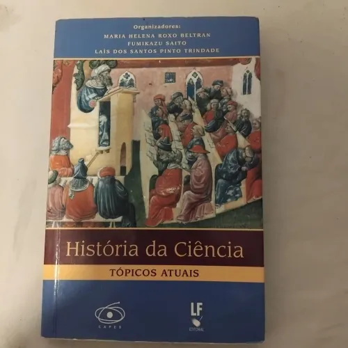 História da ciência - Tópicos atuais