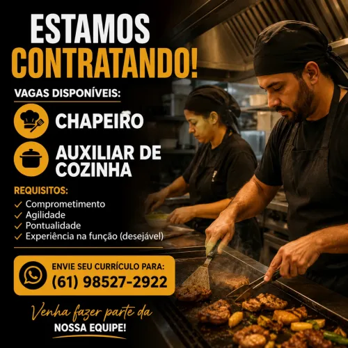 Vaga de chapeiro  e auxiliar de cozinha 