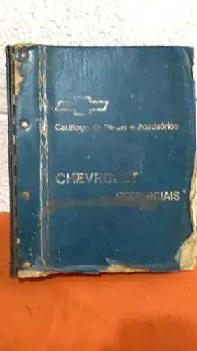 Catálogo de peças caminhões e pick ups Chevrolet 1950 - 1972 original / veraneio / c-10 /