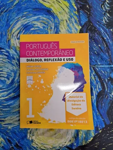 PORTUGUÊS CONTEMPORÂNEO DIÁLOGO, REFLEXÃO E USO. MANUAL DO PROFESSOR EDITORA SARAIVA. 