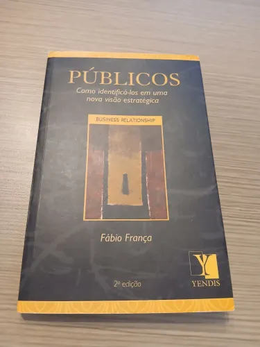 Públicos Como identifica-los em uma nova visão estratégica. - livro