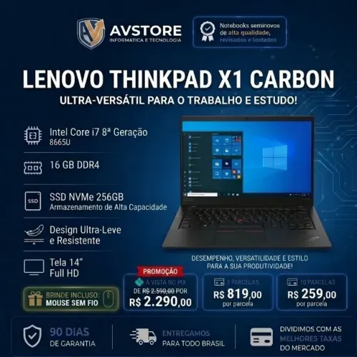 Notebook Lenovo X1 Carbon - i7 8665U 8ª Ger | 16GB DDR4 | SSD NVME 256GB | 14'' Full HD