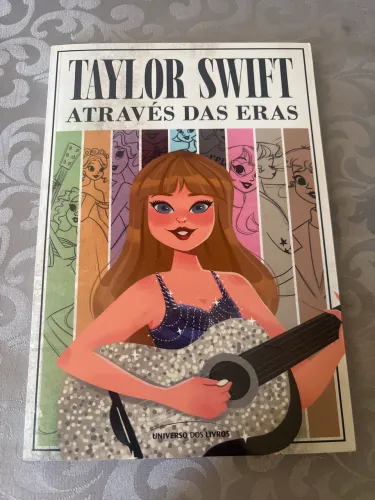 Livro - Taylor Swift - Através das Eras