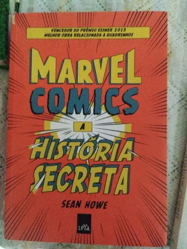 LIVRO MARVEL COMICS - A HISTÓRIA SECRETA