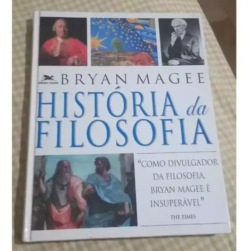 Livro História Da Filosofia Bryan Magee 2a Edição Capa Dura