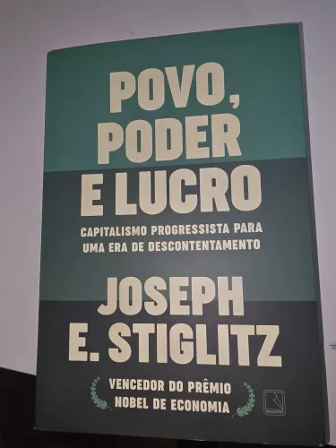 Livro Povo, Poder e Lucro. autor Joseph E. Stiglirz