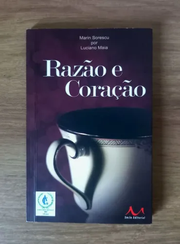 Razão e Coração - Luciano Maia