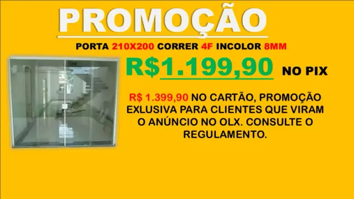 PORTA 210x200 4 FLS VIDRO INCOLOR 8MM TEMPERADO R$ 1.199,90 DINHEIRO OU PIX