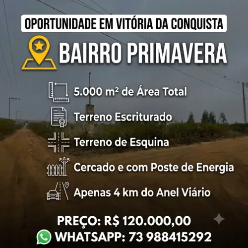 Terreno Escriturado de 5.000m² no Bairro Primavera - Vitória da Conquista
