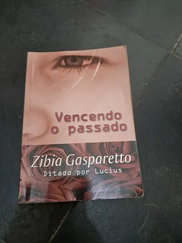 Livro Vencendo o Passado - Zibia Gasparetto